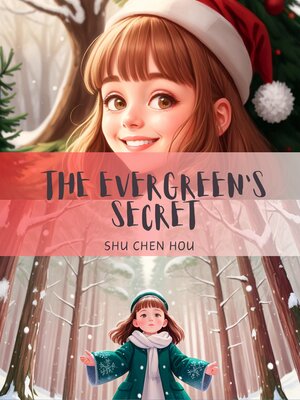 cover image of The Evergreen's Secret
